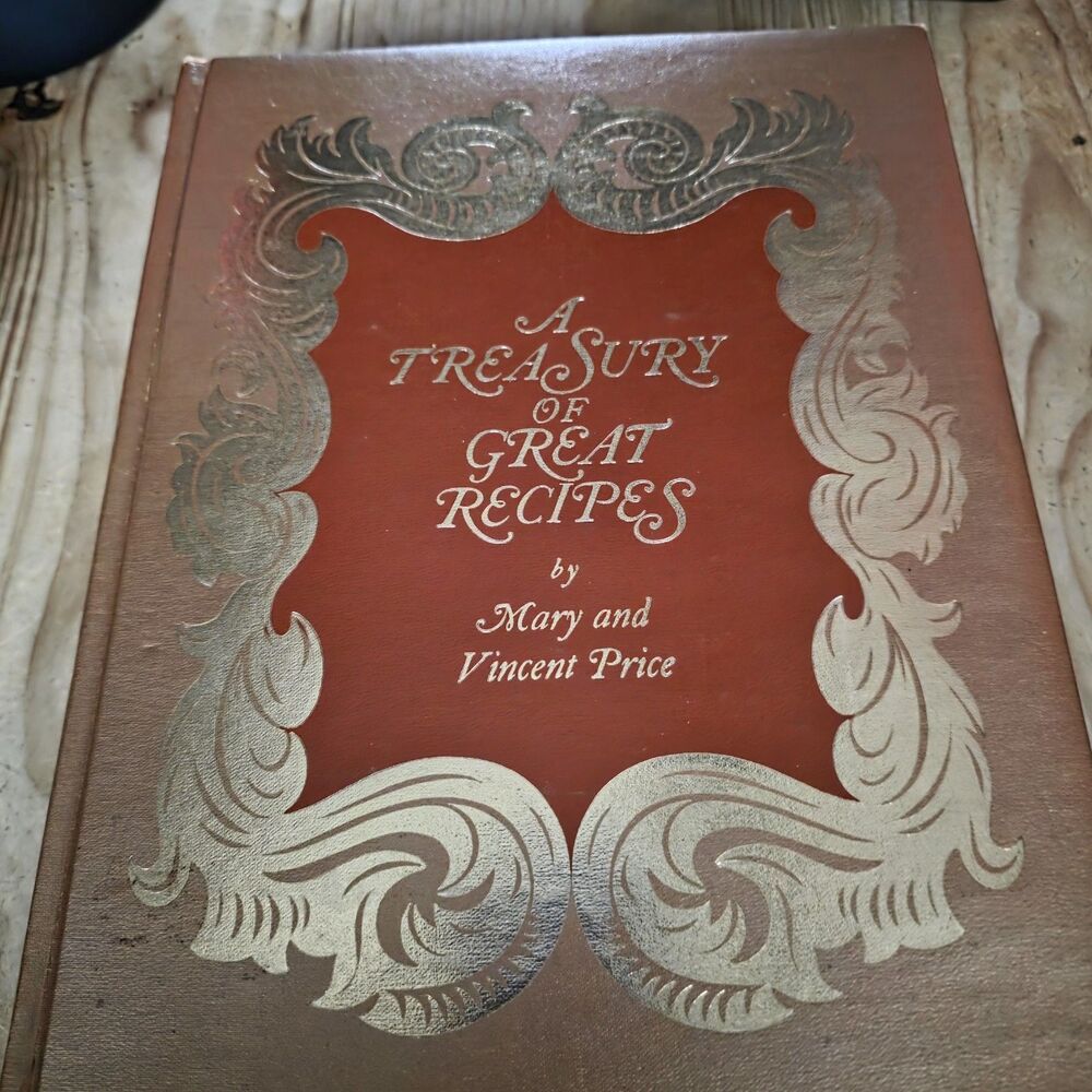 A Treasury of Great Recipes Hardcover Cookbook by Mary and Vincent Price